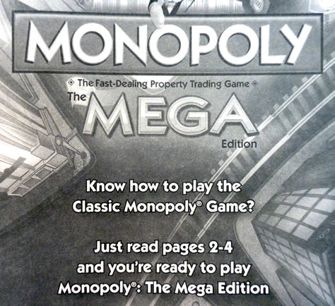 Mega Monopoly is mostly consistent with the standard version, so players just need to learn the variations